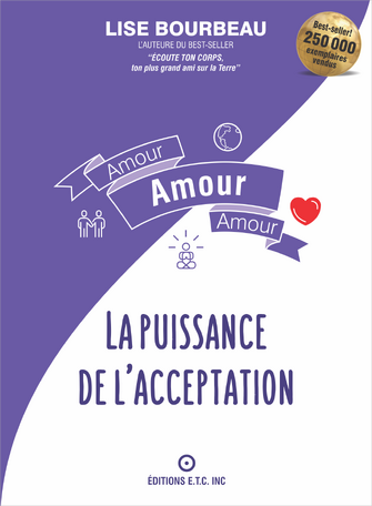 Amour Amour Amour - La puissance de l'acceptation